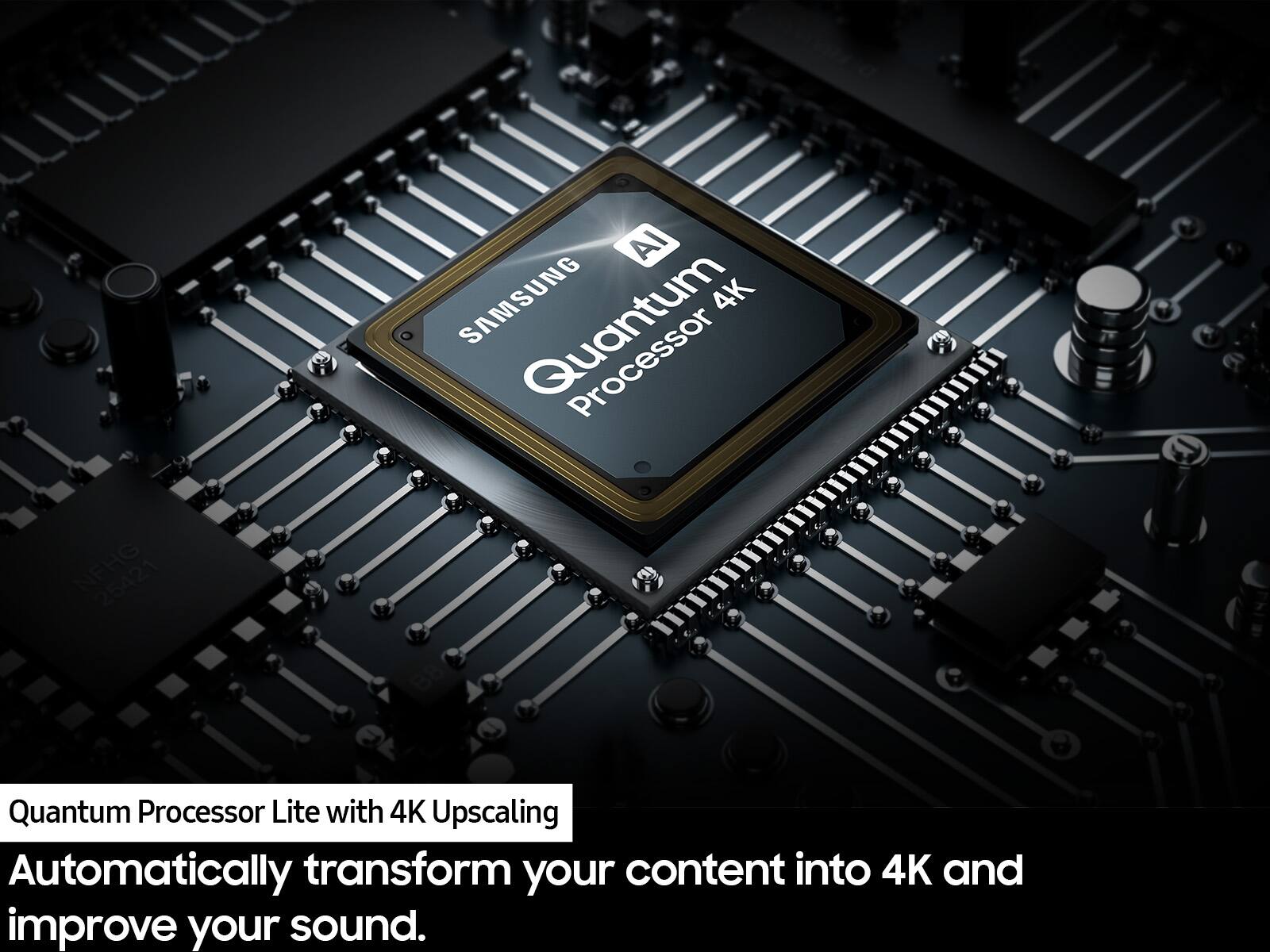 The image features a close-up view of a Samsung Quantum Processor Lite chip, which is designed to upscale content to 4K resolution and enhance the audio quality. The chip is placed on a circuit board, showcasing its advanced technology and capabilities. The focus of the image is on the Quantum Processor Lite, highlighting its importance in delivering an enhanced viewing and listening experience.