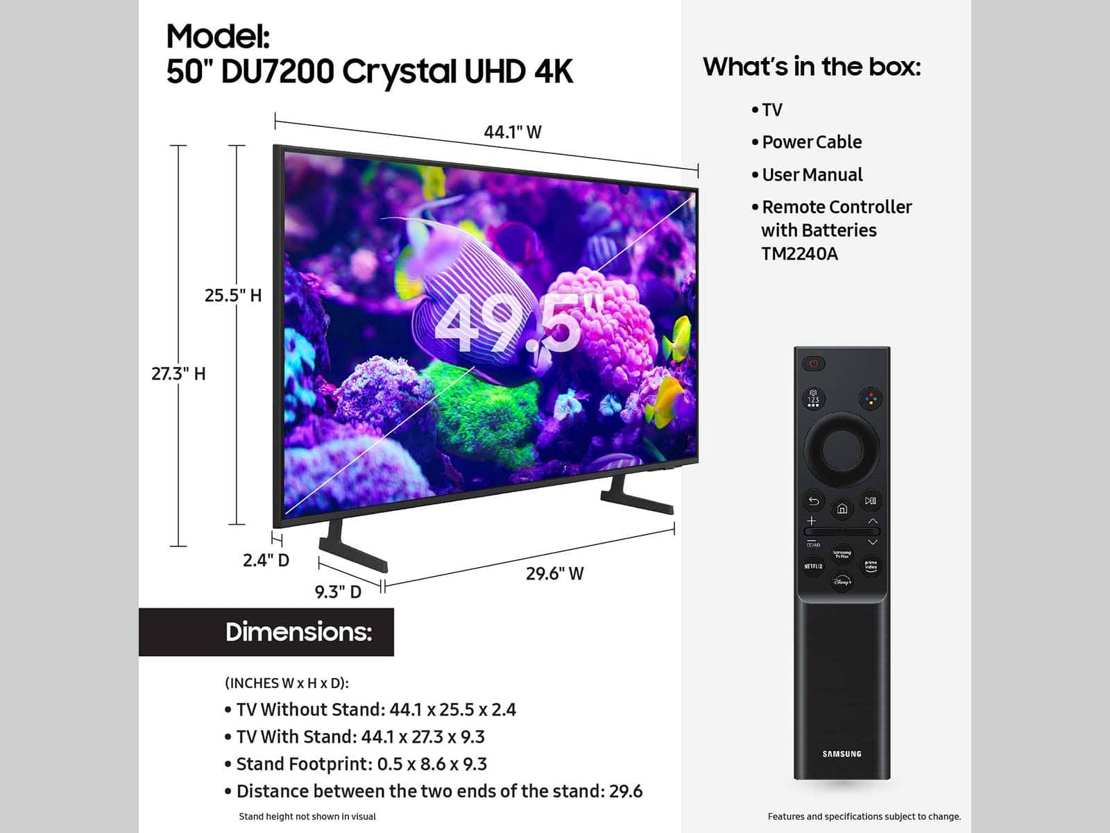The image features a Samsung 50" DU7200 Crystal UHD 4K television, which is displayed in a box. The box contains the TV, power cable, user manual, and a remote controller with batteries. The dimensions of the TV without the stand are 44.1 x 25.5 x 2.4 inches, while the dimensions with the stand are 44.1 x 27.3 x 9.3 inches. The distance between the two ends of the stand is 29.6 inches. The TV is a 4K display, offering a high-quality viewing experience.