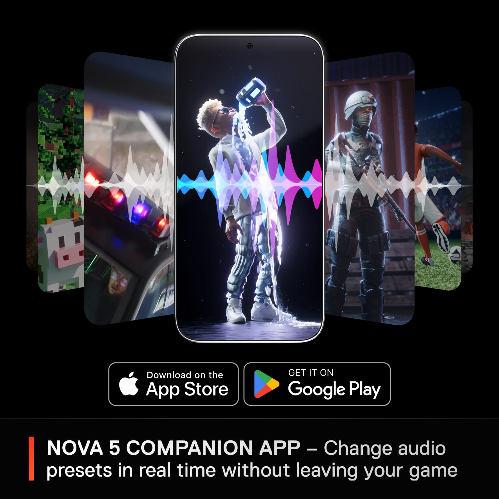 The text on the image reads: "Download on the App Store GET IT ON Google Play NOVA 5 COMPANION APP - Change audio presets in real time without leaving your game."