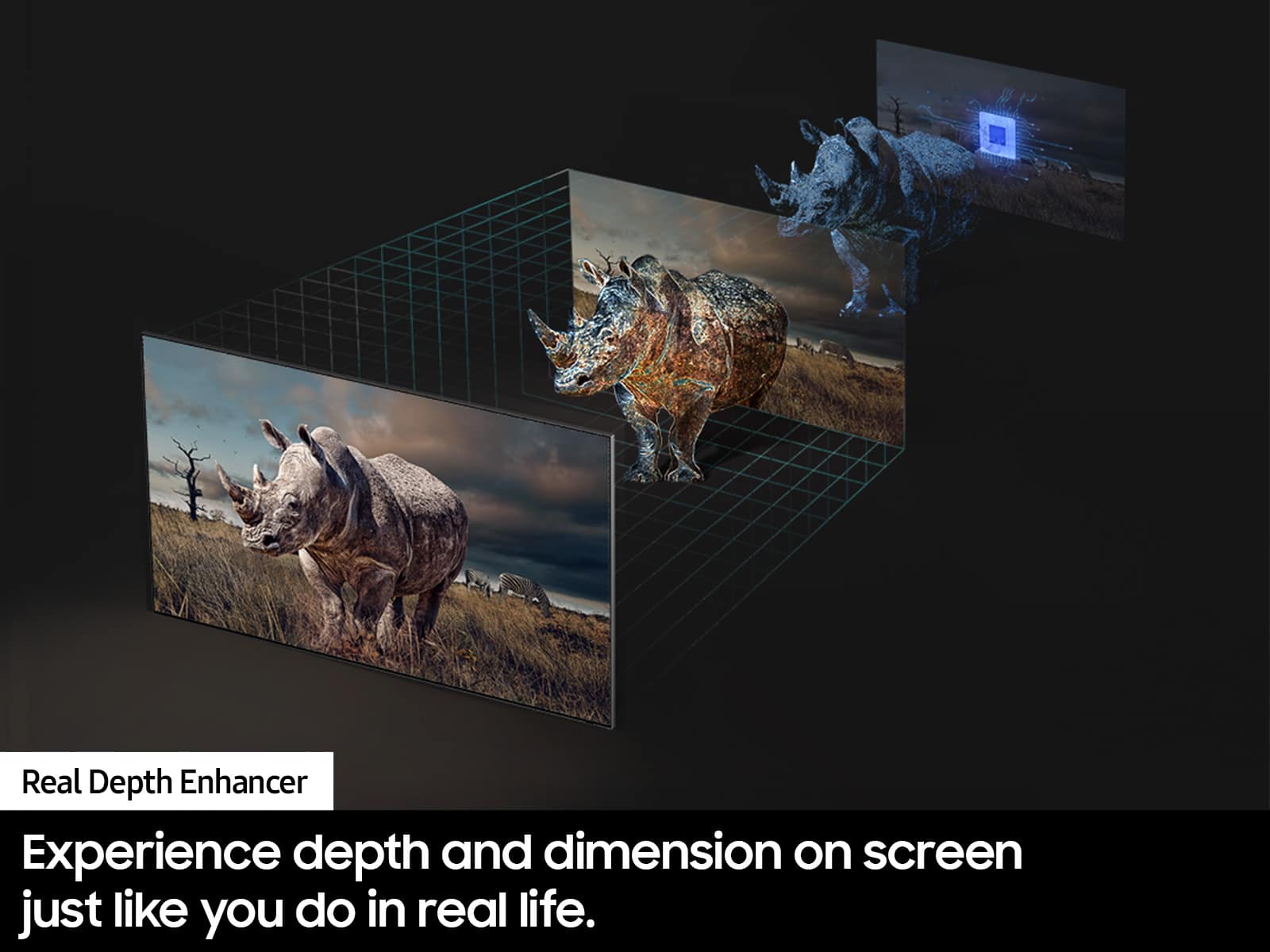 Real Depth Enhancer Experience depth and dimension on screen just like you do in real life.