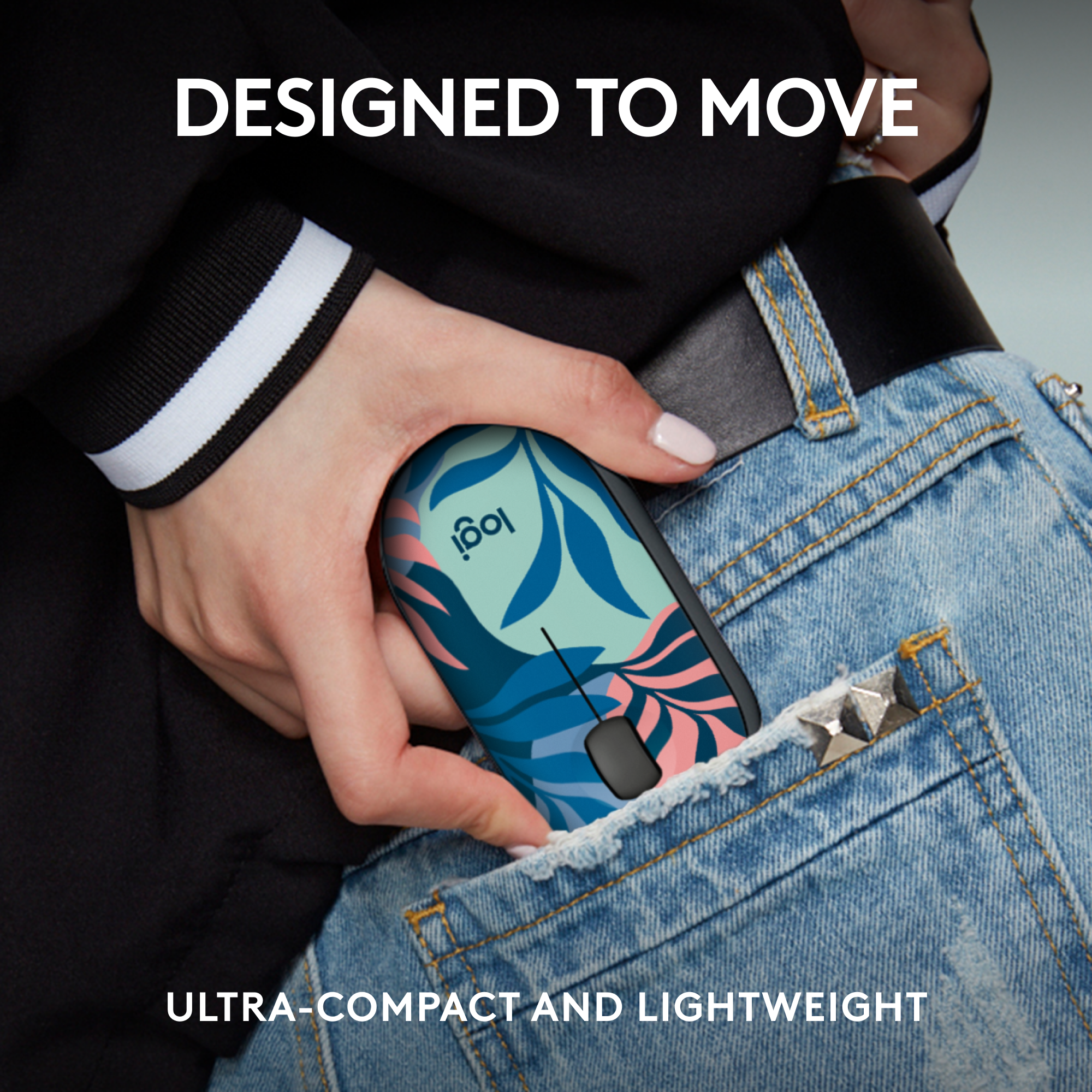 Designed to move logi ultra-compact and lightweight.