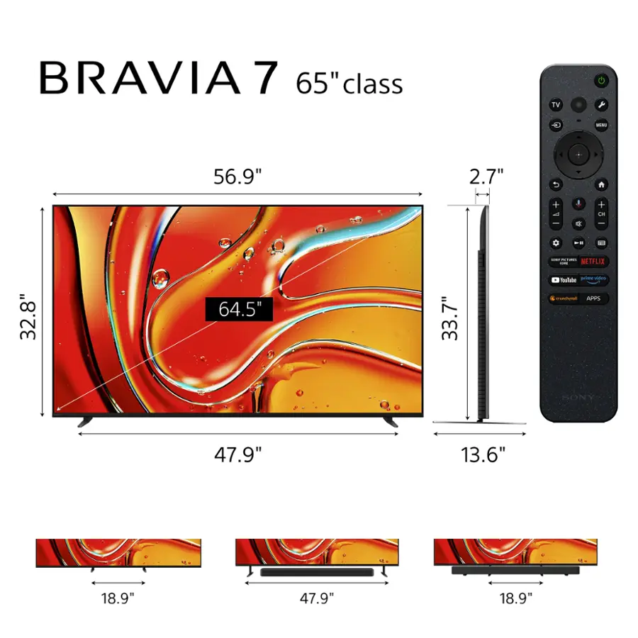 BRAVIA 7 65" class TV + MIS 4 56.9" 2.7" U  +  I + OE e a ee -  -  NETFLIX -dda 32.8" 64.5" 33.7" Toolate pria videa srunturas APPS SONY 47.9" 13.6" 18.9" 47.9" 18.9".