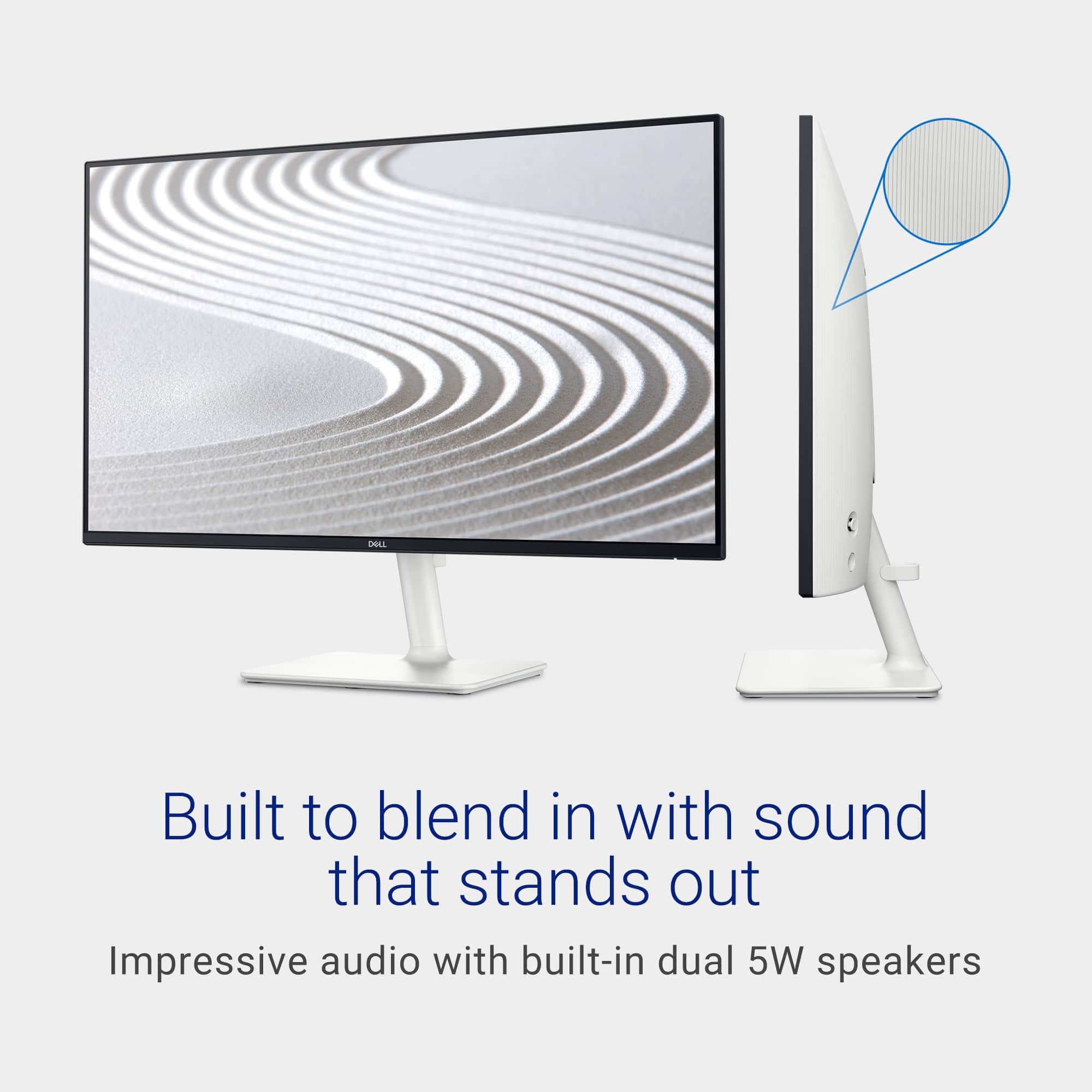 Built to blend in with sound that stands out. Impressive audio with built-in dual 5W speakers.