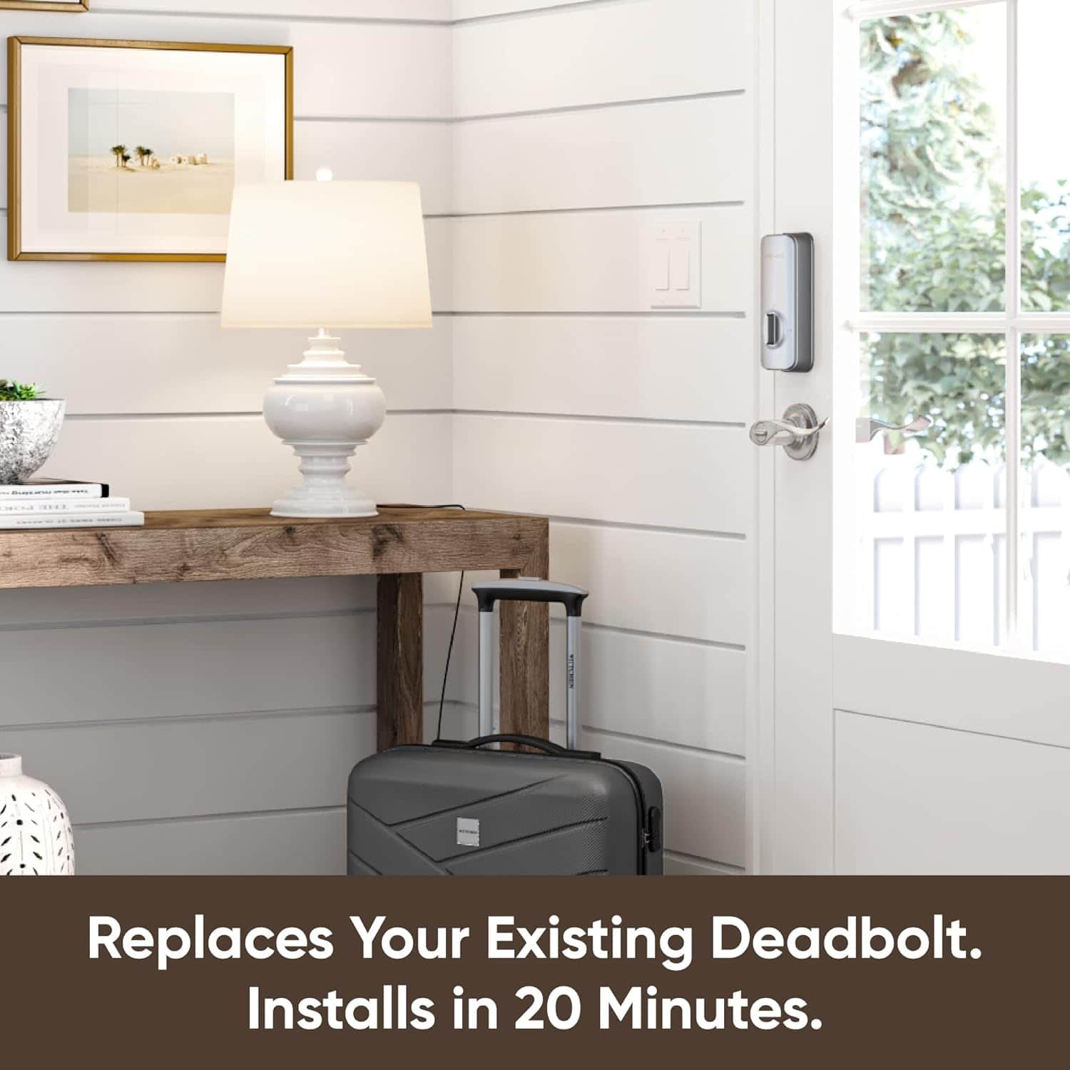 The text on the image reads, "Replaces your existing deadbolt. Installs in 20 minutes."