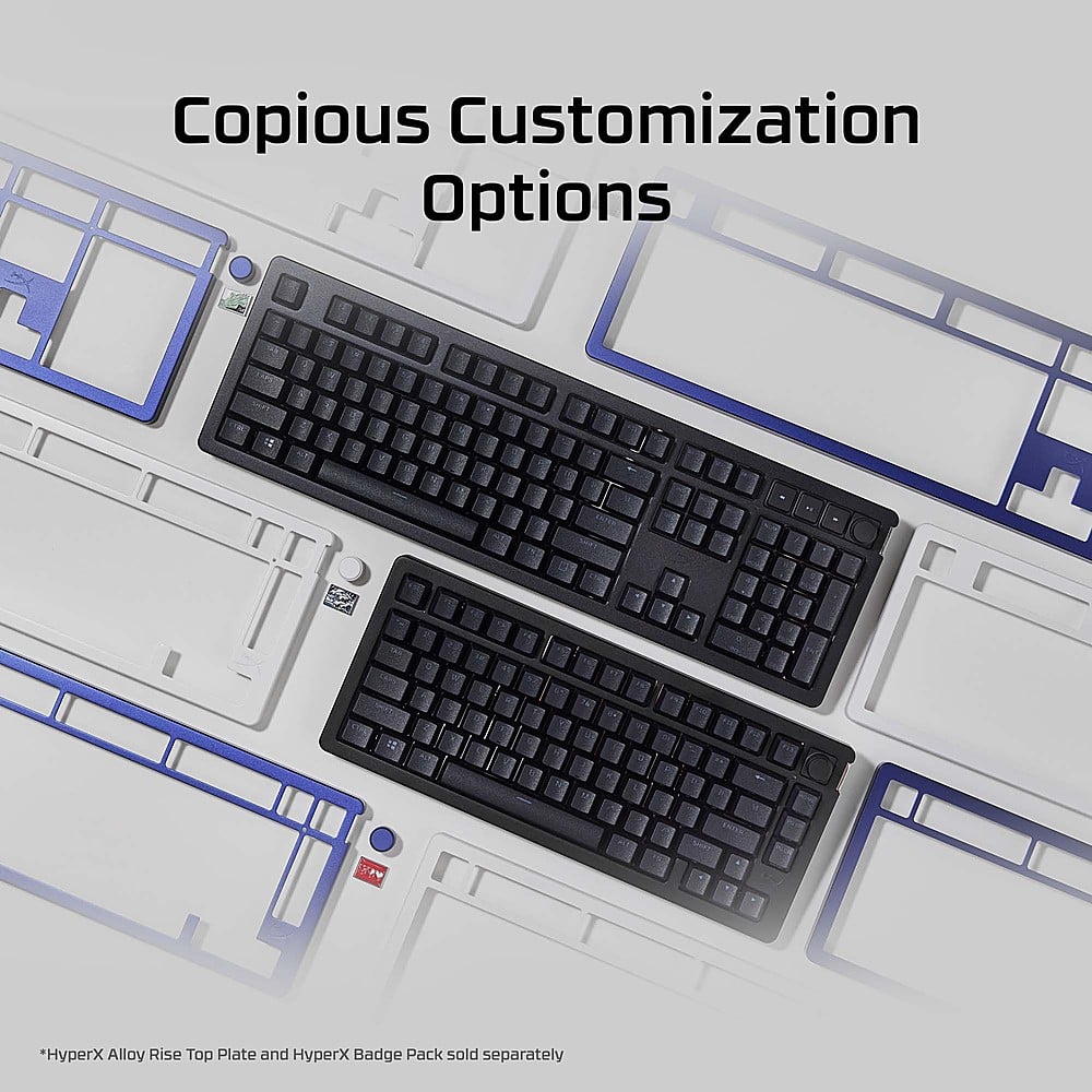 Copious Customization Options: 1 P HyperX Alloy Rise Top Plate and HyperX Badge Pack sold separately.