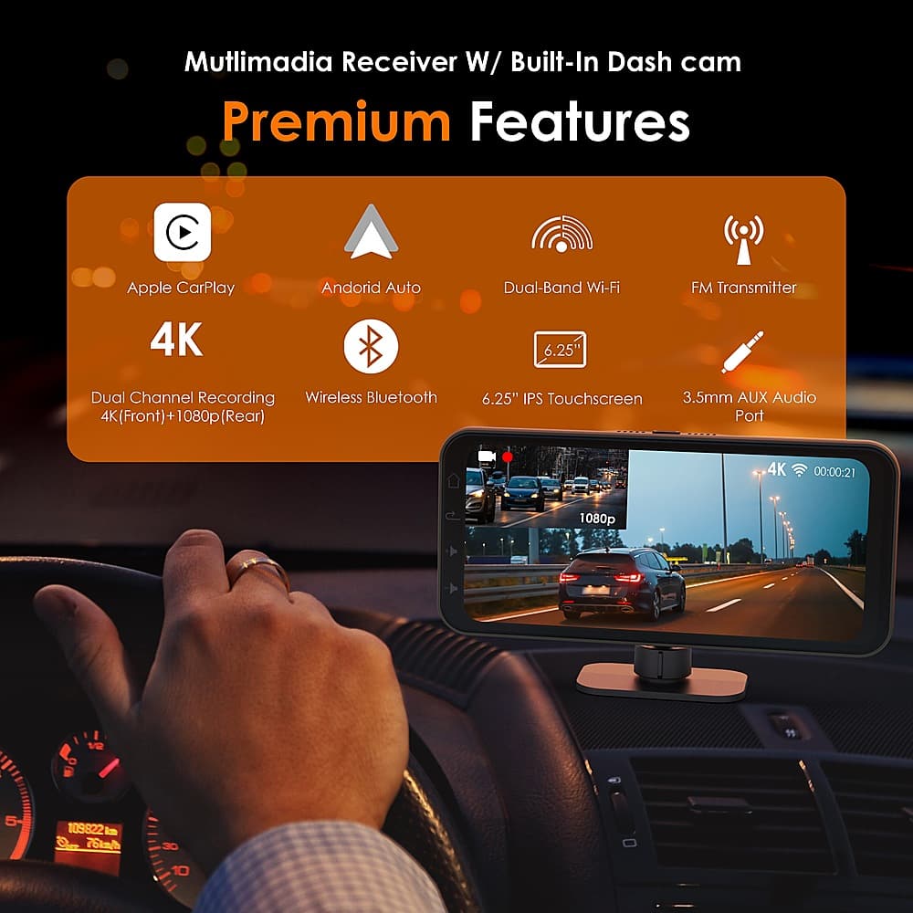 Multimedia Receiver W/ Built-In Dash Cam Premium Features:
* Apple CarPlay
* Android Auto
* Dual-Band Wi-Fi
* 6.25" FM Transmitter
* Dual Channel Recording
* Wireless Bluetooth
* 4K (Front) + 1080p (Rear)
* 6.25" IPS Touchscreen
* 3.5mm AUX Audio Port
* 4K 00:00:21
* 1080p
* 5
* 109822
* 7
* 30
* 10