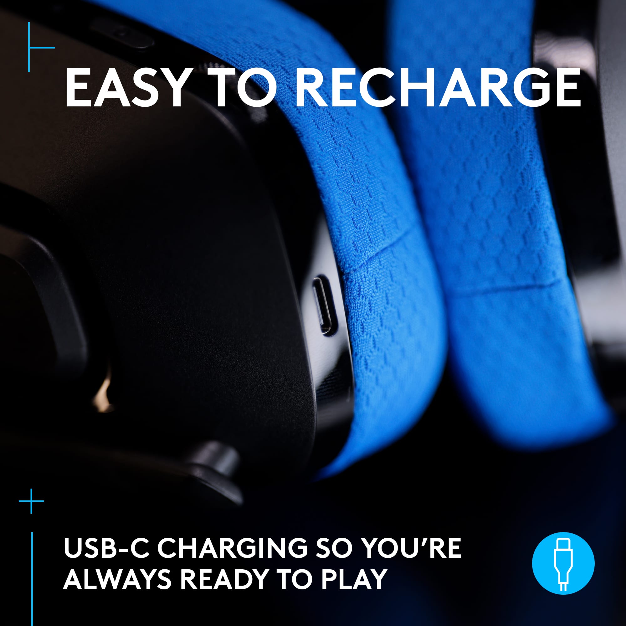 Easy to Recharge: USB-C Charging so You're Always Ready to Play.
