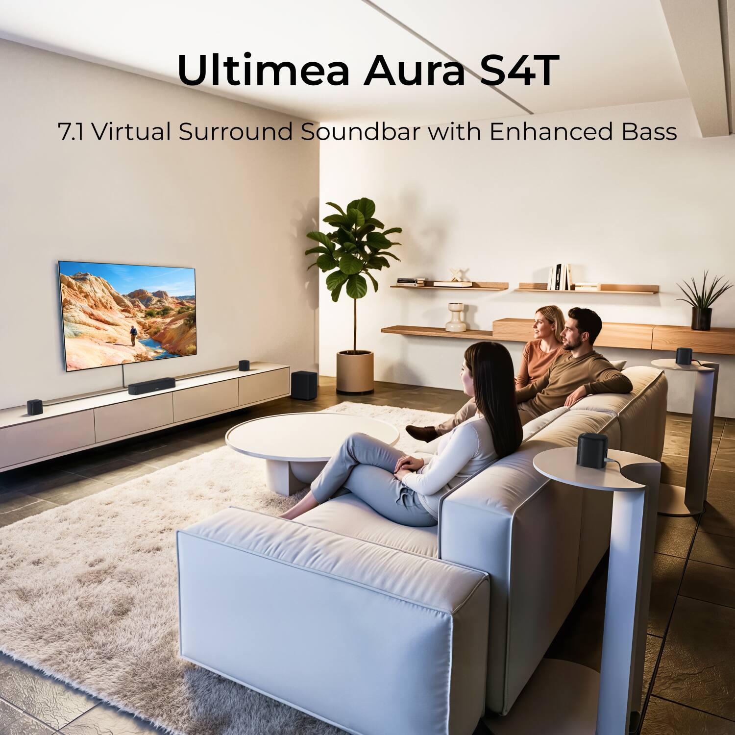 Ultimea Aura S4T  
7.1 Virtual Surround Soundbar with Enhanced Bass
