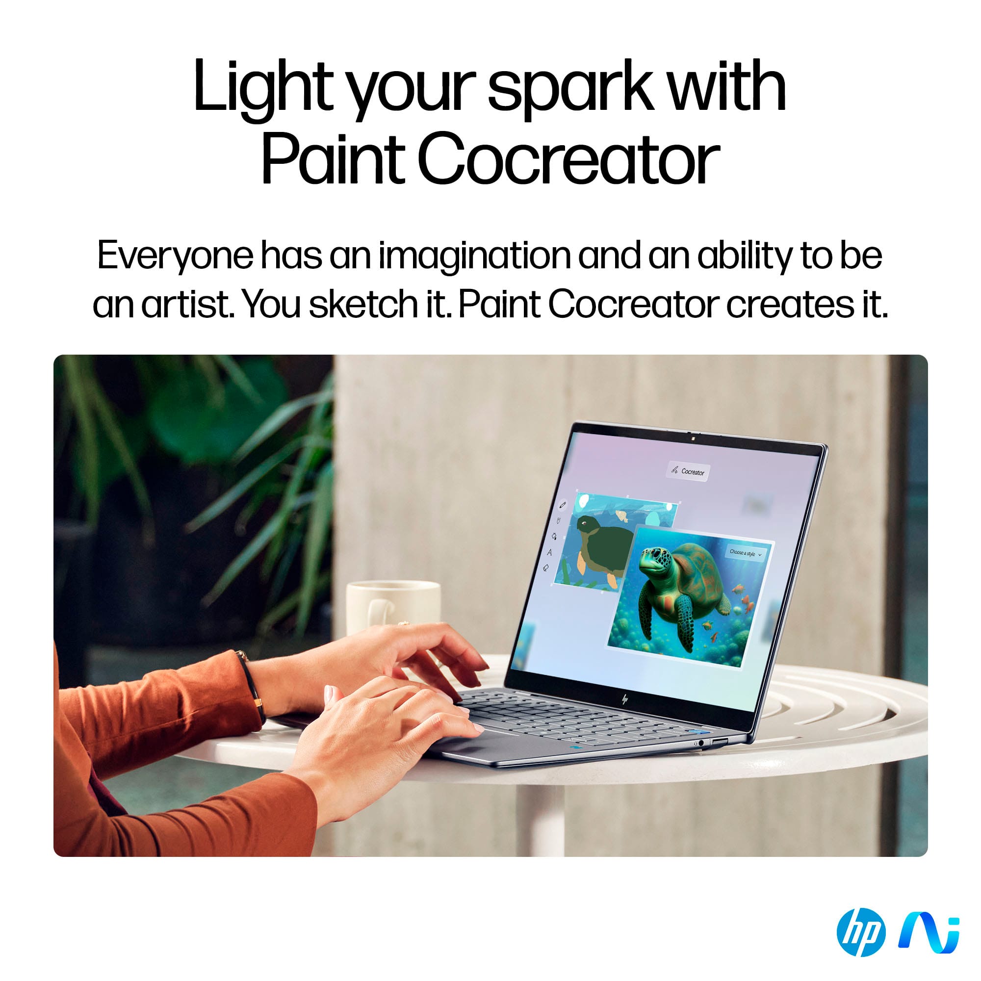 Light your spark with Paint Cocreator Everyone has an imagination and an ability to be an artist. You sketch it. Paint Cocreator creates it.