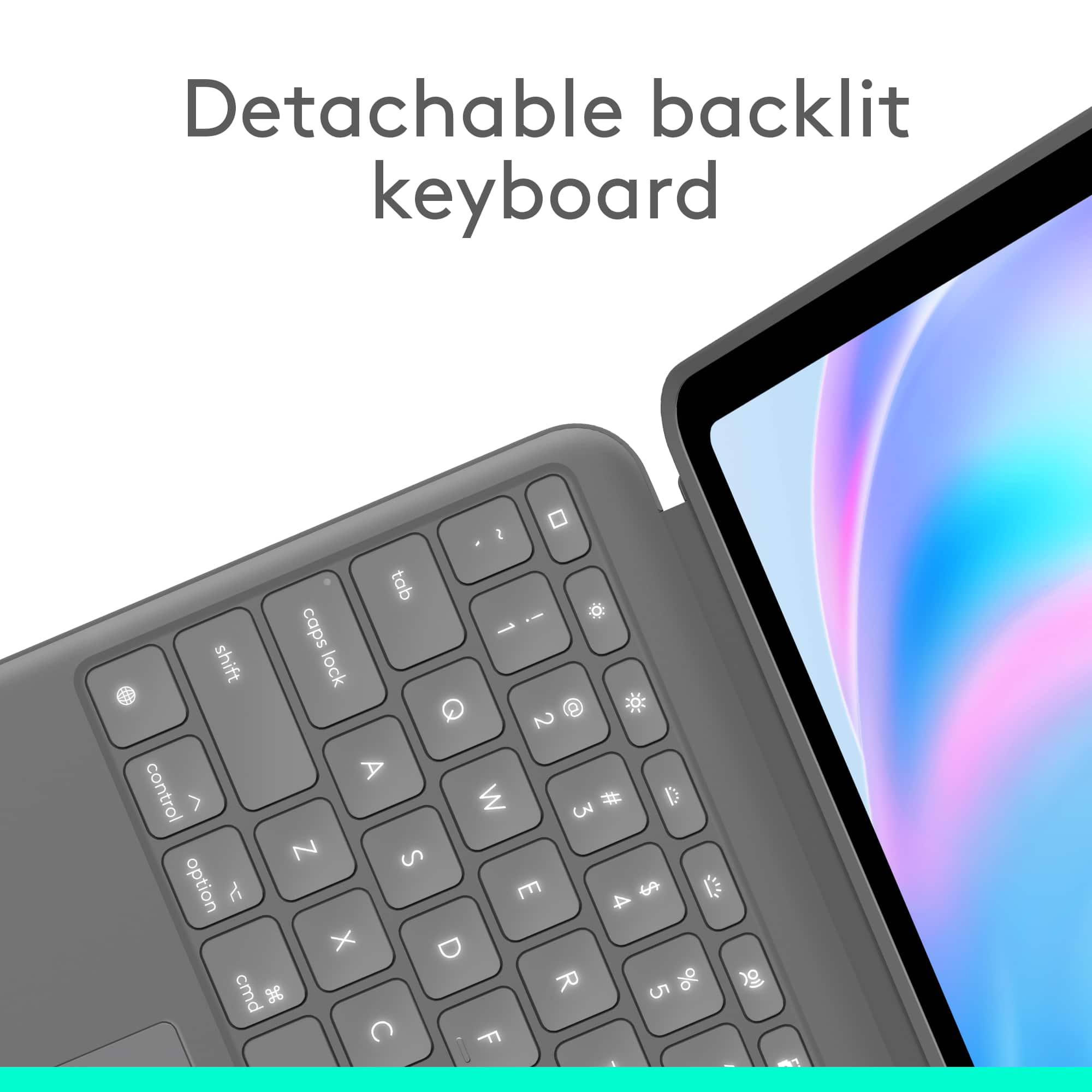 Detachable backlit keyboard with a 2 shift, caps lock, tab, and control keys. The keyboard also includes a 1, 2, 3, Z, S, X, D, cmd, R, and other standard keys such as C, F, P, and G.