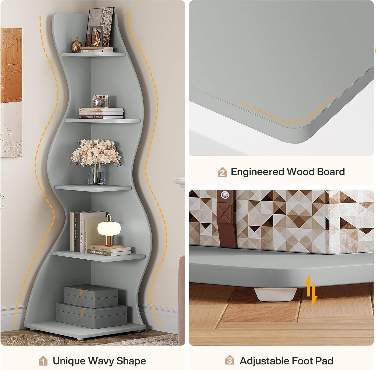 - 2 Engineered Wood Board
- 1 Unique Wavy Shape
- 3 Adjustable Foot Pad