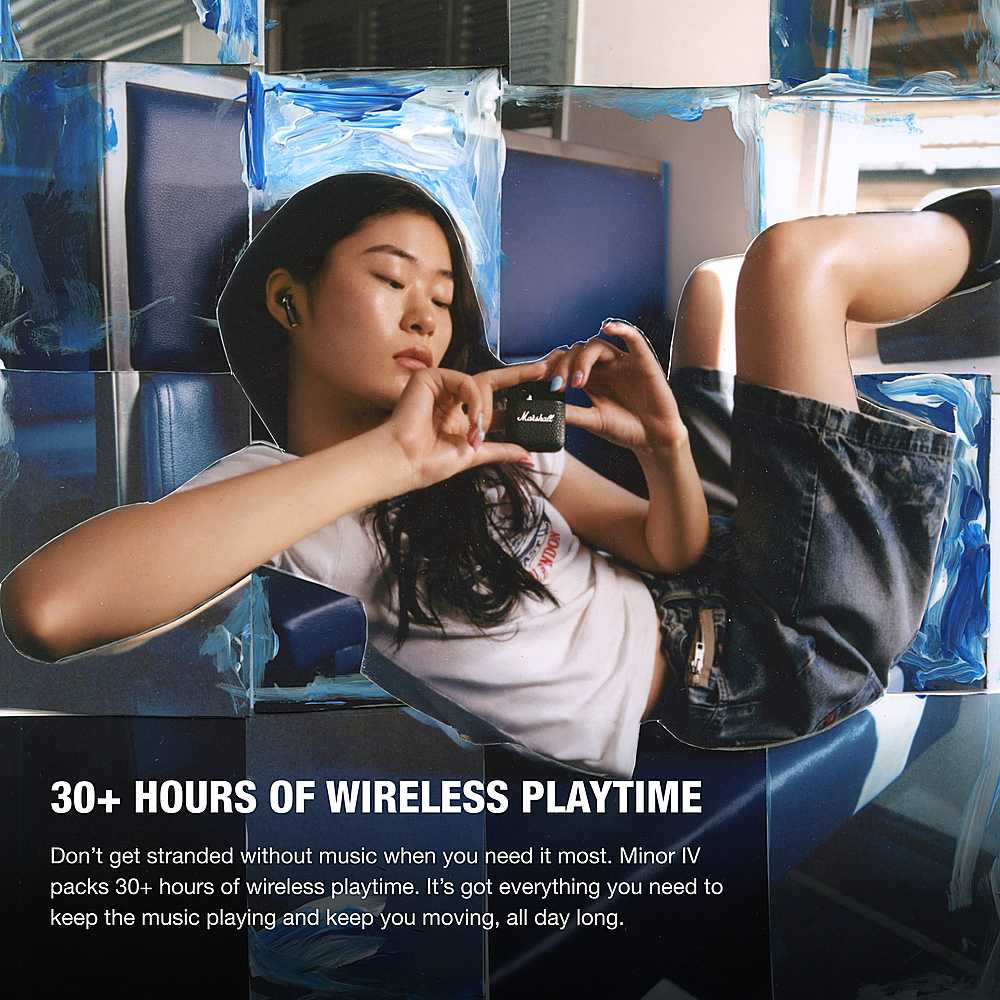 "Ladies, get 30+ hours of wireless playtime with Minor IV. Don't get stranded without music when you need it most. Minor IV packs 30+ hours of wireless playtime, so you can keep the music playing and keep moving all day long."