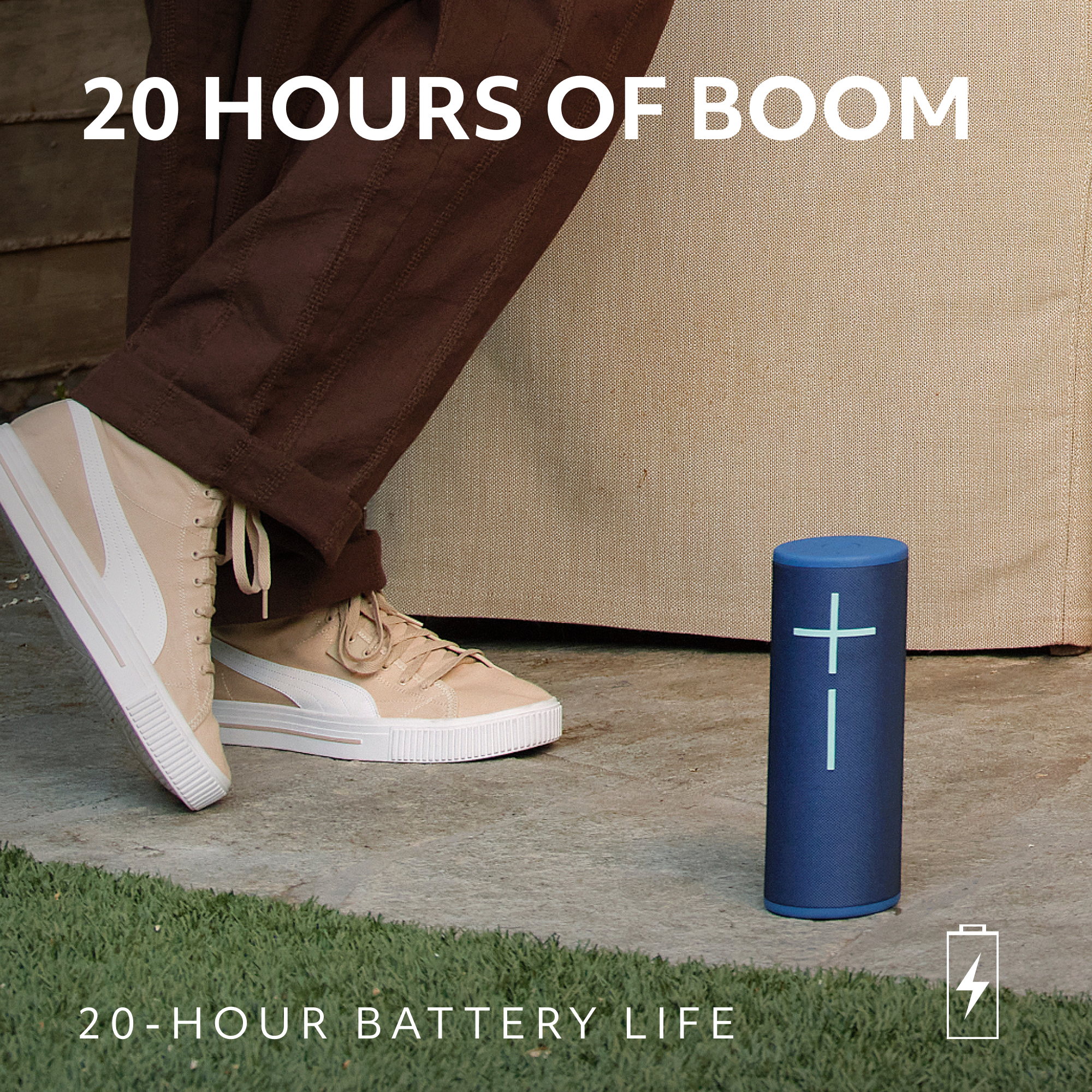 20 HOURS OF BOOM + 20-HOUR BATTERY LIFE