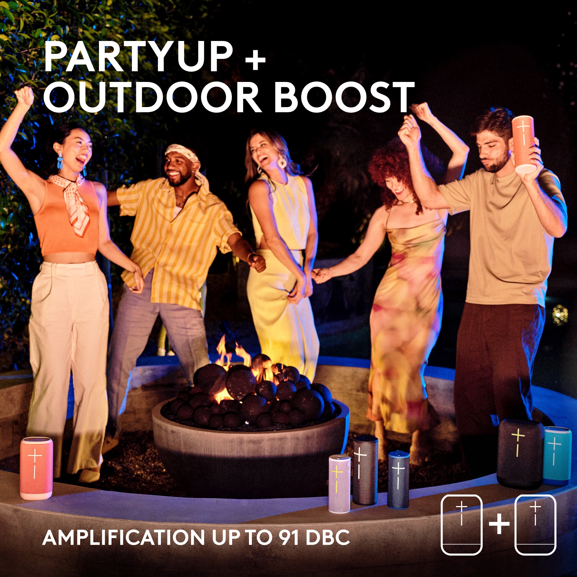 PARTYUP + OUTDOOR BOOST + AMPLIFICATION UP TO 91 DBC