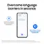 Overcome language barriers in seconds. Requires compatible Galaxy device, Samsung account login and language preset (English and Spanish pre-installed; other languages require free download). Results may vary.