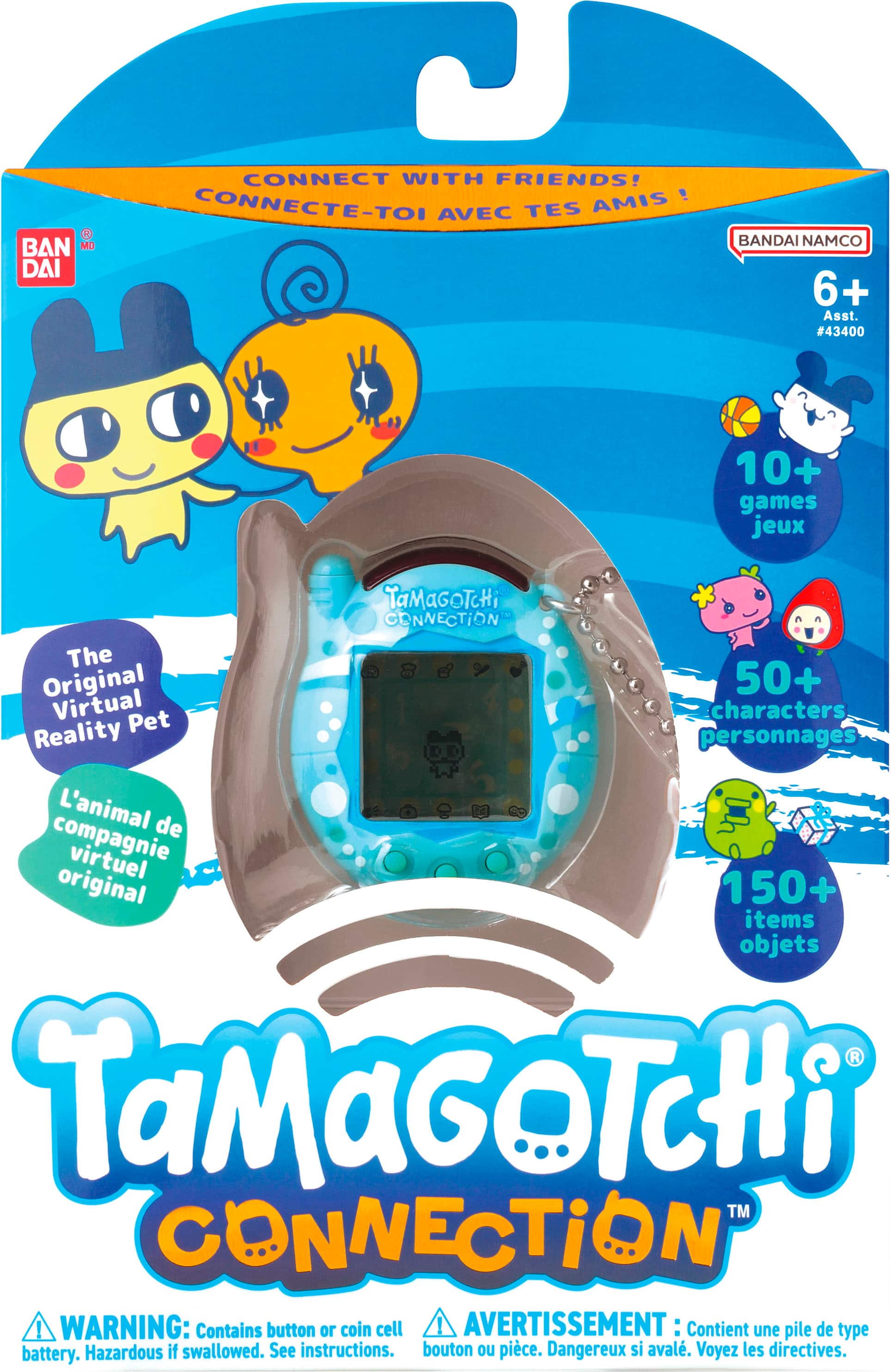 BAN DAI CONNECT WITH FRIENDS! AMIS ! CONNECTE-TOI AVEC TES BANDAI NAMCO 6+ Asst 43400 10+ games jeux TaMaGOTcHi CONNECTION The Original 50+ Virtual Pet characters Reality personnages L'animal de compagnie virtuel original 150+ items objets TaMaGOTCHi TM CONNECTION WARNING: Contains button or coin cell AVERTISSEMENT : Contient une pile de type battery. Hazardous il swallowed. See instructions. bouten u piece. Dangereux si aval. Voyez les directives.