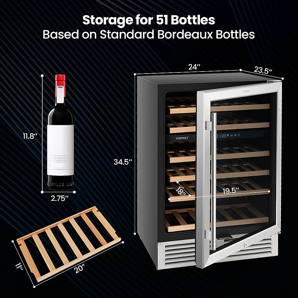 Storage for 51 Bottles Based on Standard Bordeaux Bottles: 24" 23.5" COMUT 11.8" COSTWAY 2.75" 18" 19.5" 20"