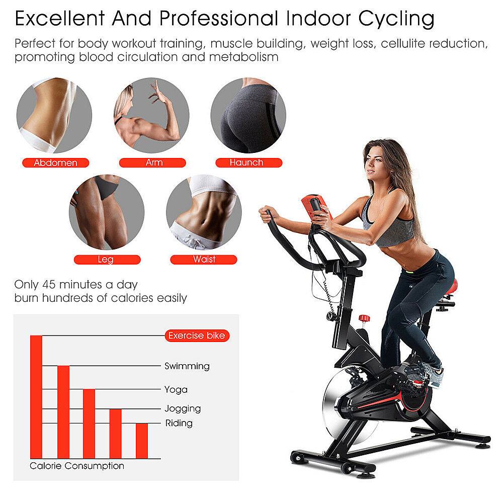 Excellent And Professional Indoor Cycling Perfect for body workout training, muscle building, weight loss, cellulite reduction, promoting blood circulation and metabolism. Abdomen, Arm, Haunch, Leg, Waist. Only 45 minutes a day burn hundreds of calories easily. In Exercise bike, Swimming, Yoga, Jogging, Riding. Calorie Consumption.