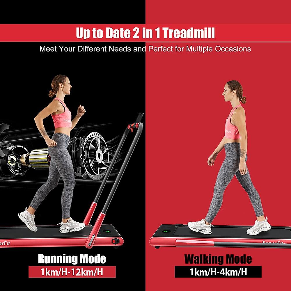 Up to Date 2 in 1 Treadmill: Meet Your Different Needs and Perfect for Multiple Occasions

Running Mode: 1 km/H-12 km/H
Walking Mode: 1 km/H-4 km/H