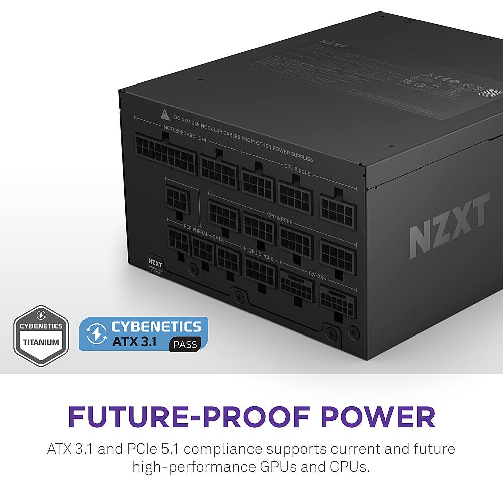 NZXT Cybenetics Titanium ATX 3.1 and PCle 5.1 compliance supports current and future high-performance GPUs and CPUs.