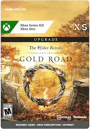 GAME ADD-ON Xbox Series X|S Xbox One SERIES XI S UPGRADE The Elder Scrolls Online GOLD ROAD MATURE 17+ M ESRB zenimax "Bethesda online REQUIRES: XBOX GAME PASS SUBSCRIPTION INTERNET - M (Mature 17+)