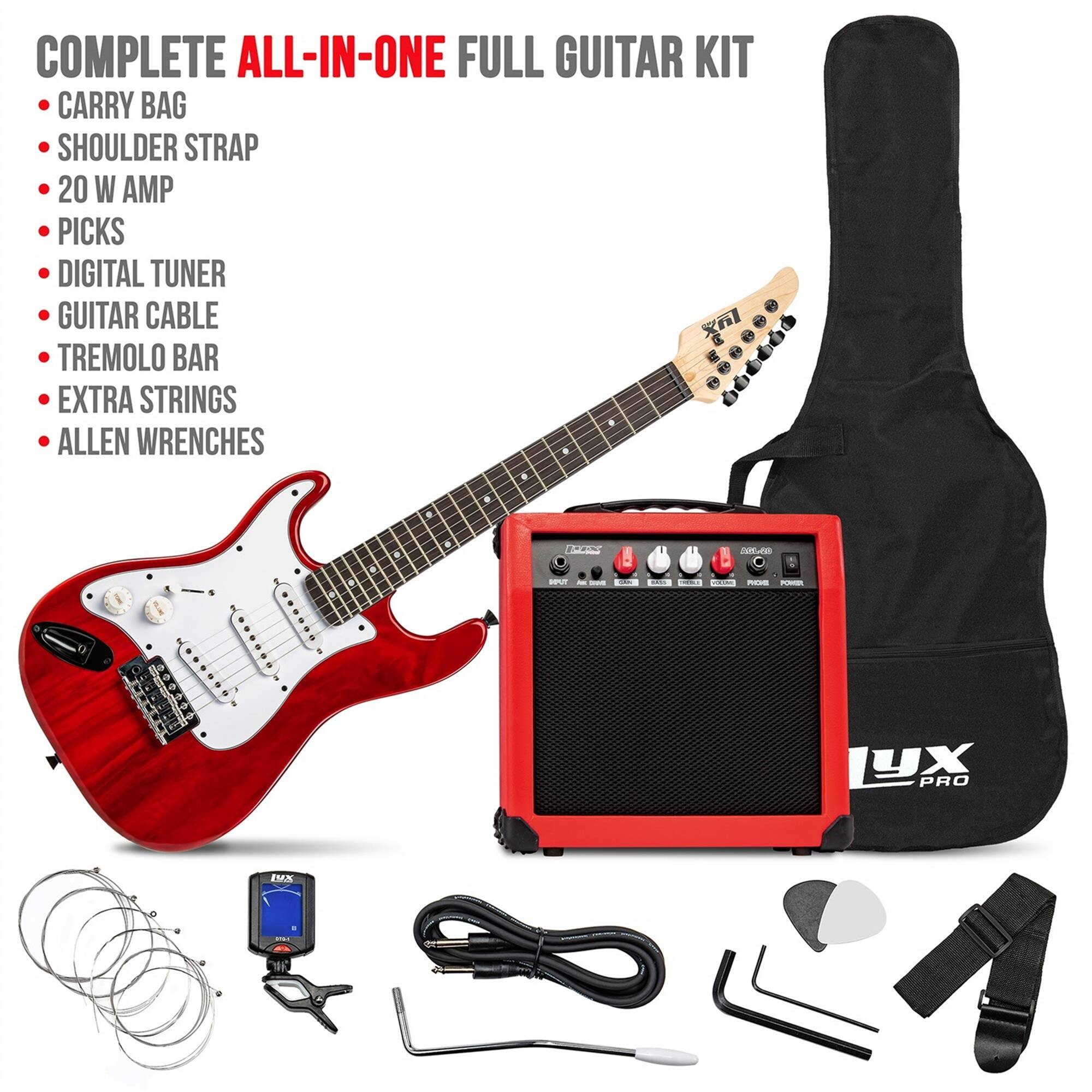 COMPLETE ALL-IN-ONE FULL GUITAR KIT
CARRY BAG
SHOULDER STRAP
20 W AMP
PICKS
DIGITAL TUNER
GUITAR CABLE
TREMOLO BAR
EXTRA STRINGS
ALLEN WRENCHES