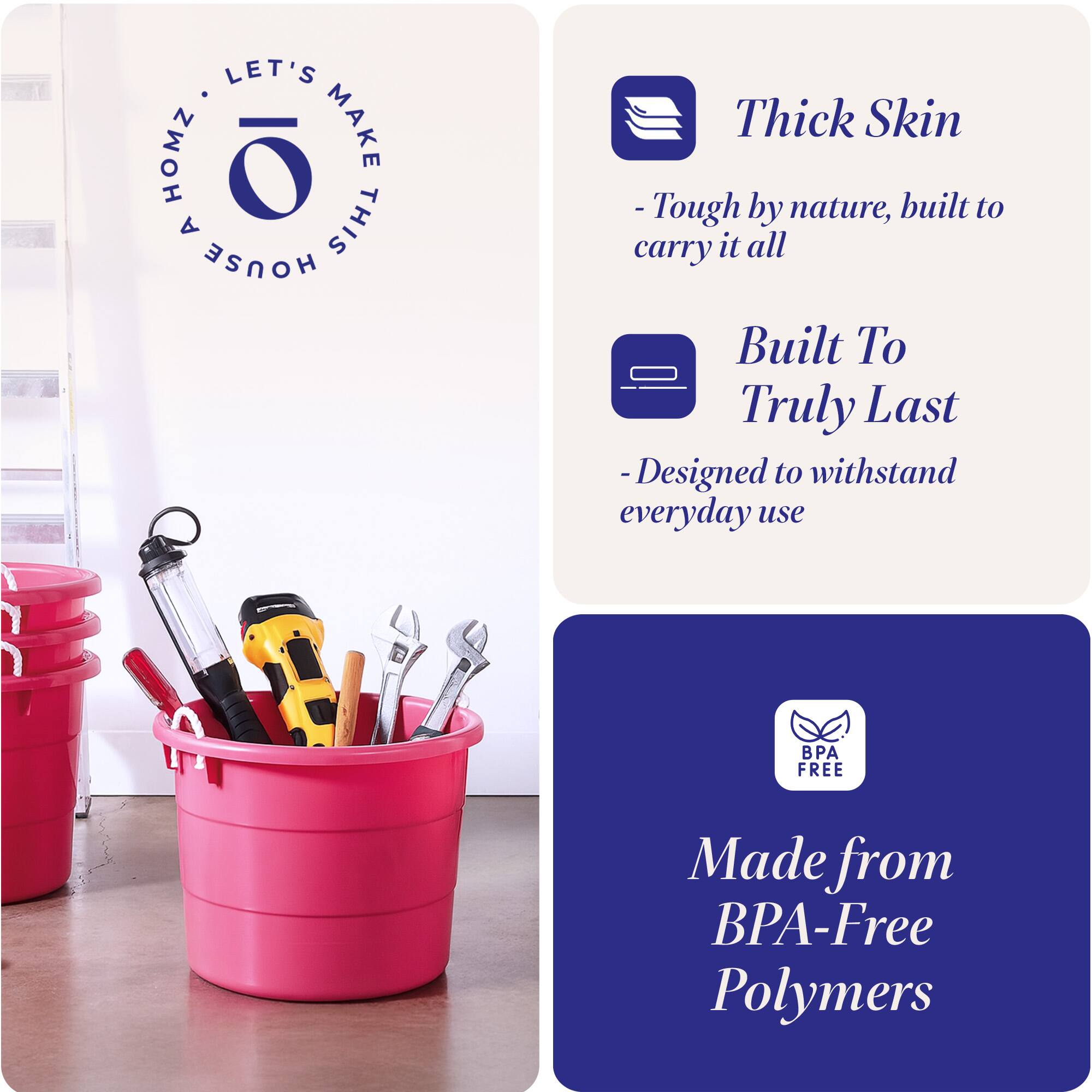 5 LET'S MAKE THIS HOUSE

- Thick Skin
  - Tough by nature, built to carry it all

- Built To Truly Last
  - Designed to withstand everyday use

- Made from BPA-Free Polymers