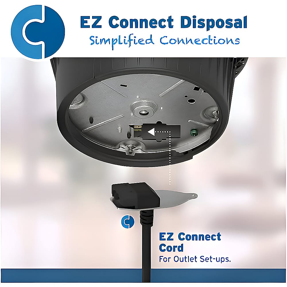 EZ Connect Disposal Simplified Connections EZ Connect Cord For Outlet Set-ups.