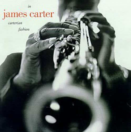 James Carter - In Carterian Fashion   - COMPACT DISCS [CD] price history on PriceWatchPro