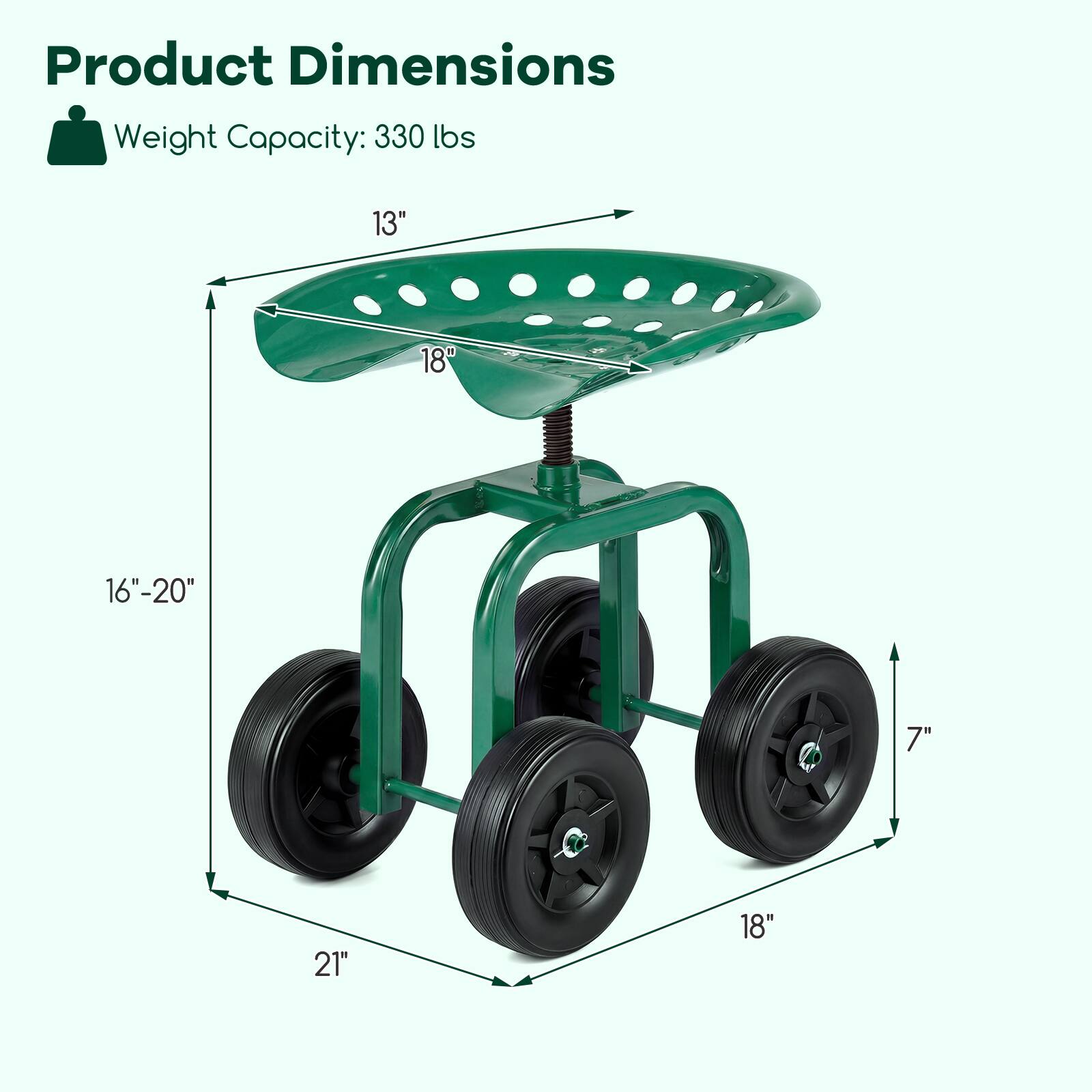 Product Dimensions  
Weight Capacity: 330 lbs  
13"  
18"  
16"-20"  
7"  
21"  
18"