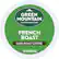GREEN MOUNTAIN COFFEE ROASTERS
FRENCH ROAST
DARK ROAST COFFEE
KEURIG