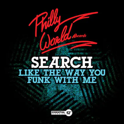 Philly World Records
SEARCH
LIKE THE WAY YOU FUNK WITH ME
ESSENTIAL 12"
