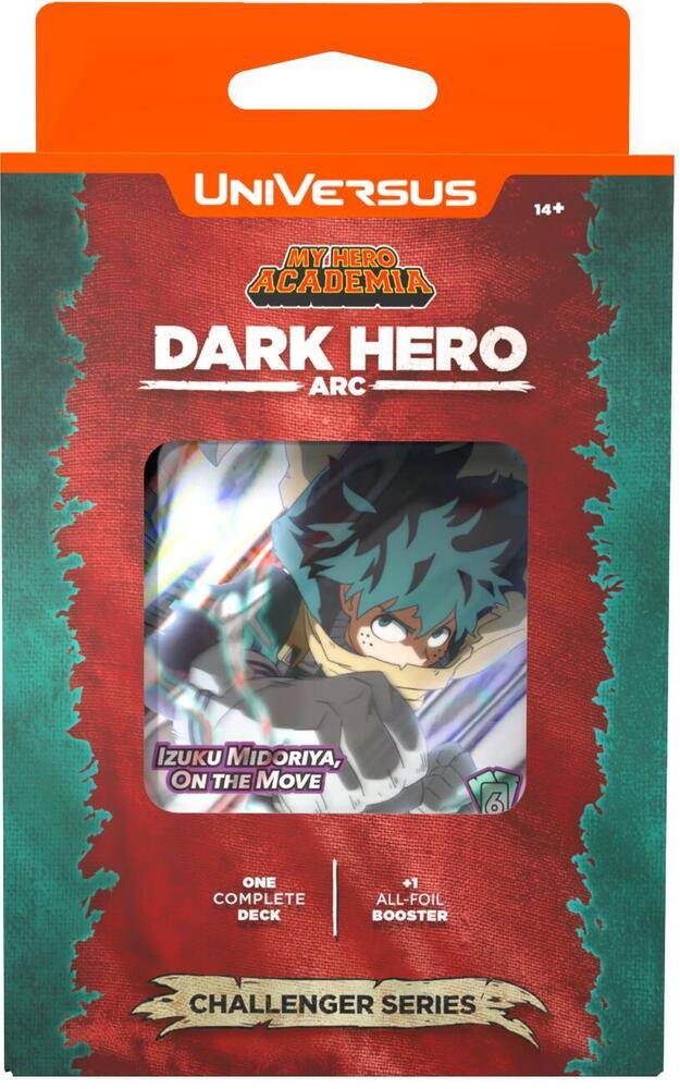 UNIVERSE 14+  
MY HERO ACADEMIA  
DARK HERO ARC  
IZUKU MIDORIYA, ON THE MOVE  
ONE COMPLETE DECK +1 ALL-FOIL BOOSTER  
CHALLENGER SERIES