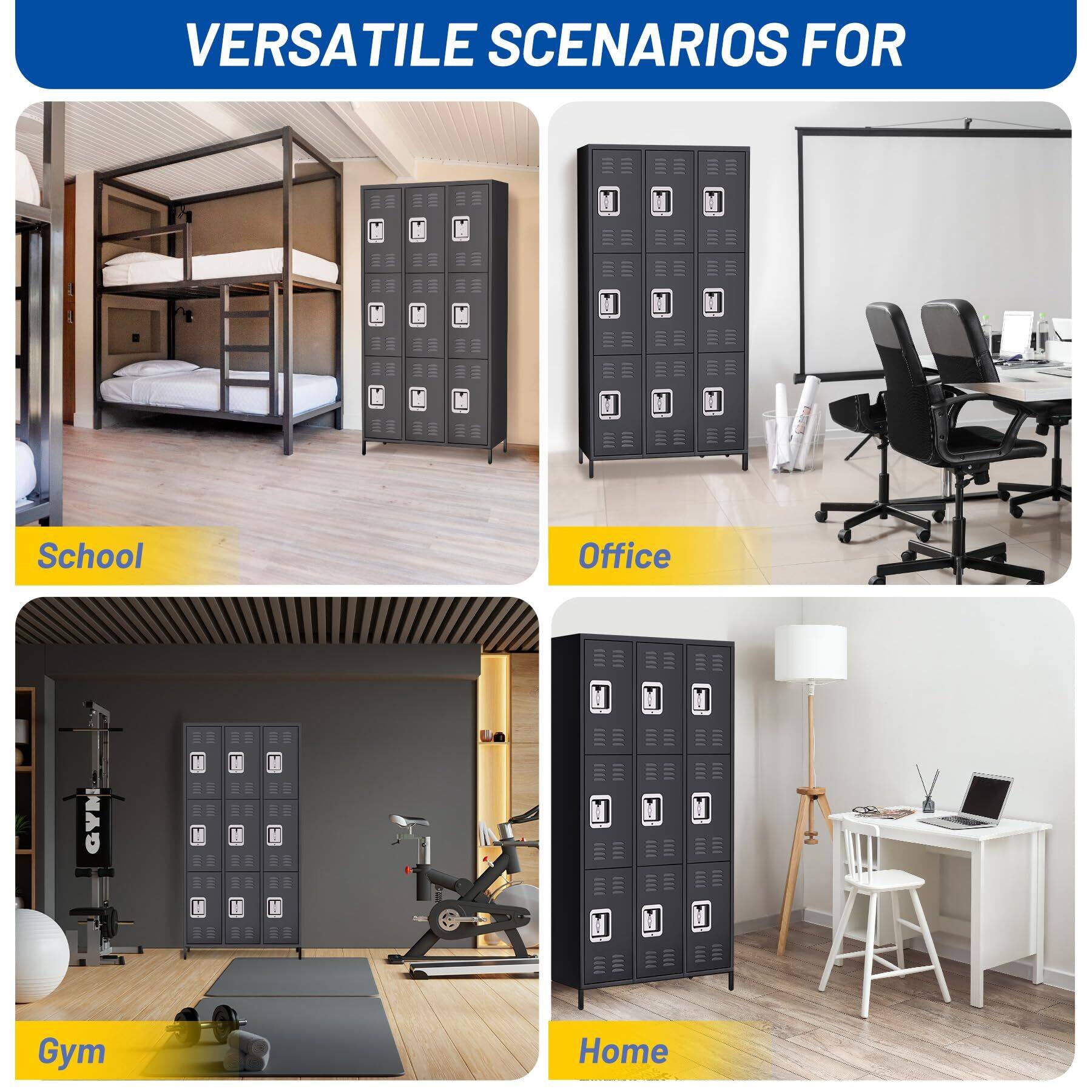 VERSATILE SCENARIOS FOR

School

Office

Gym

Home