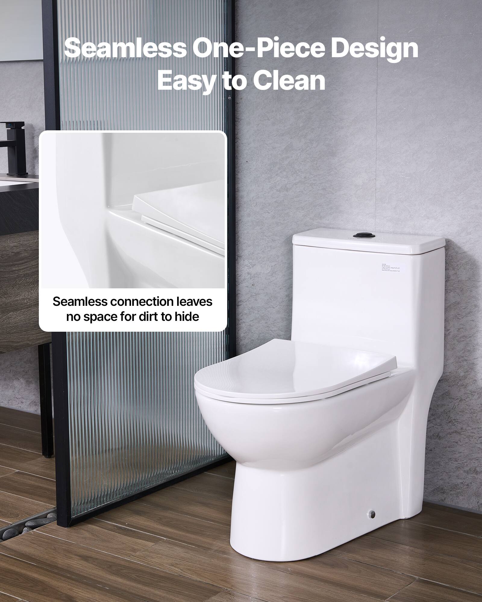 Seamless One-Piece Design  
Easy to Clean  

Seamless connection leaves no space for dirt to hide