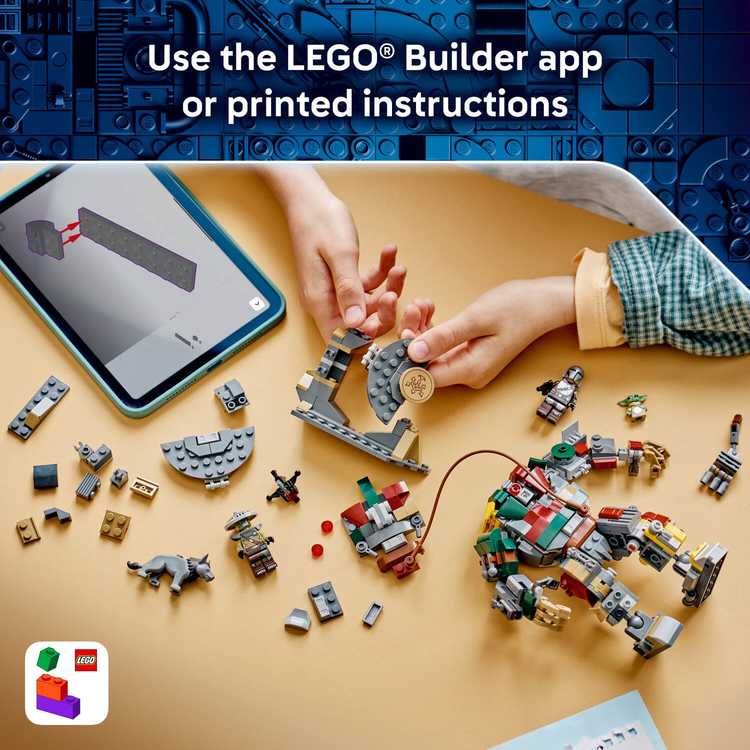 Use the LEGO® Builder app or printed instructions