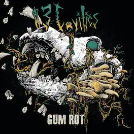 13 Cavities - Gum Rot - CASSETTES