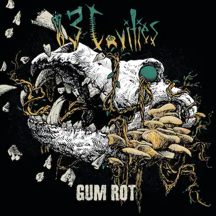 GUM ROT
Rituals