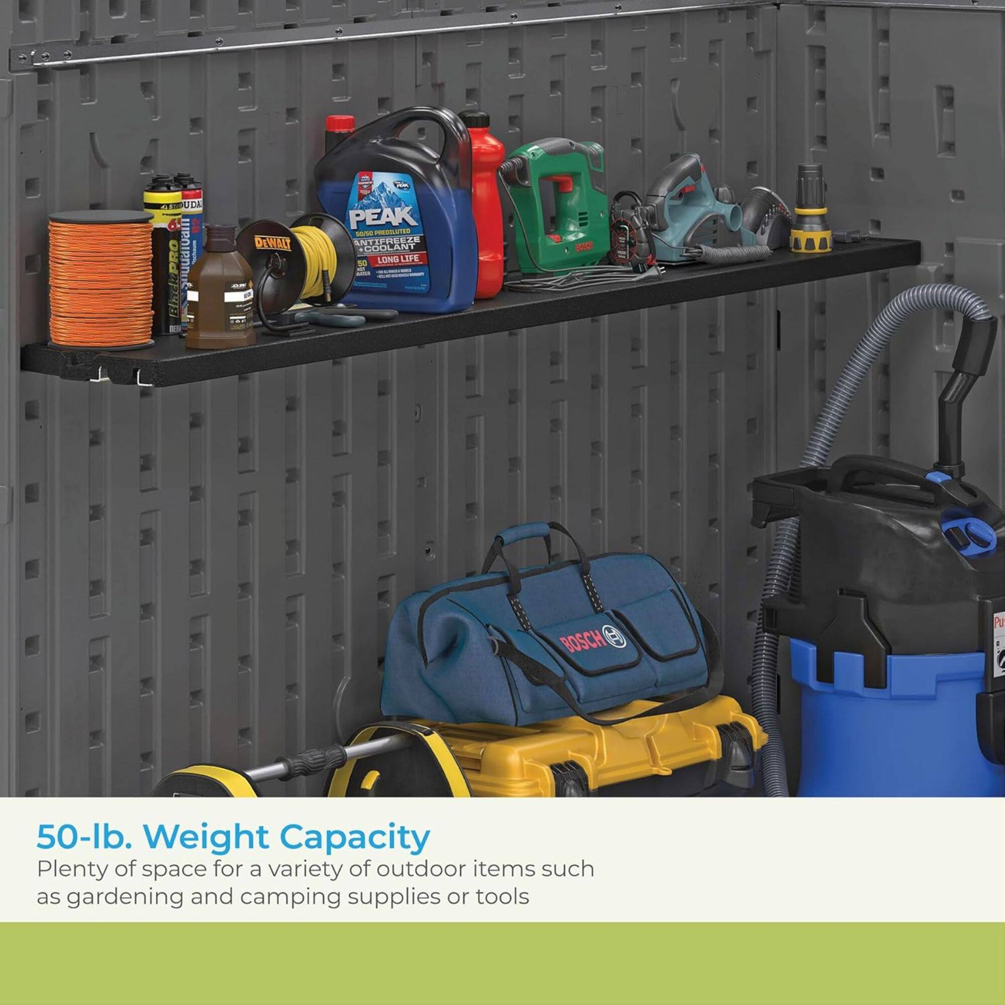 50-lb. Weight Capacity  
Plenty of space for a variety of outdoor items such as gardening and camping supplies or tools