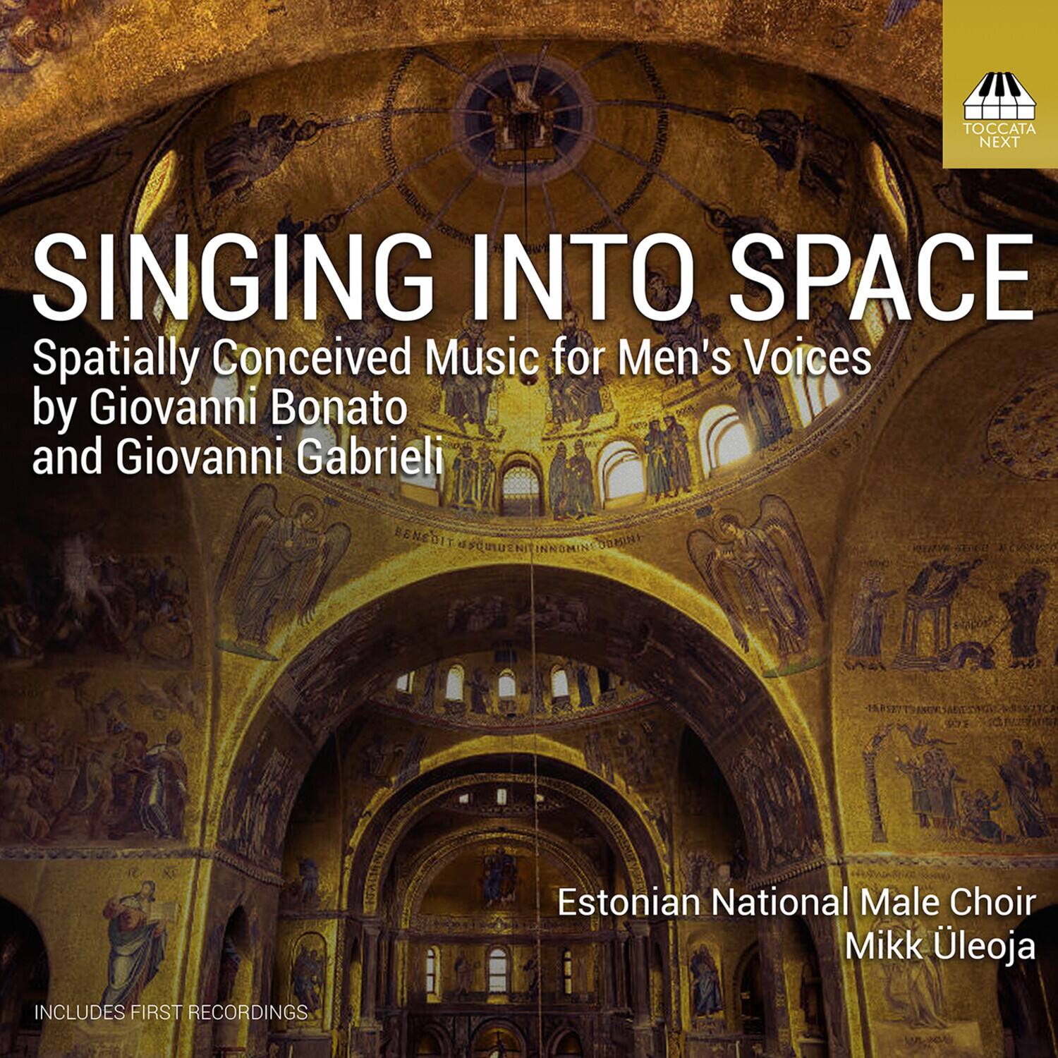 SINGING INTO SPACE  
Spatially Conceived Music for Men's Voices by Giovanni Bonato and Giovanni Gabrieli  

Estonian National Male Choir  
Mikk Üleoja  

INCLUDES FIRST RECORDINGS