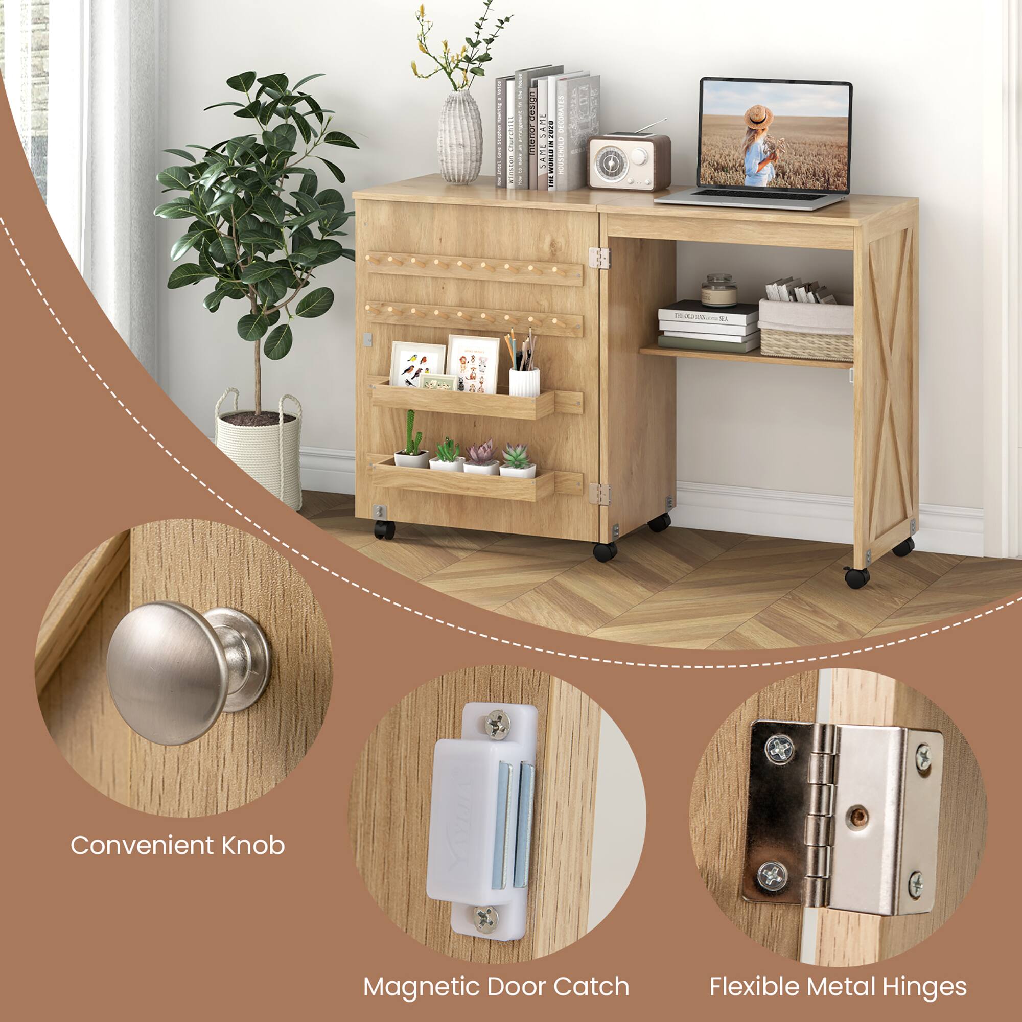 Convenient Knob  
Magnetic Door Catch  
Flexible Metal Hinges