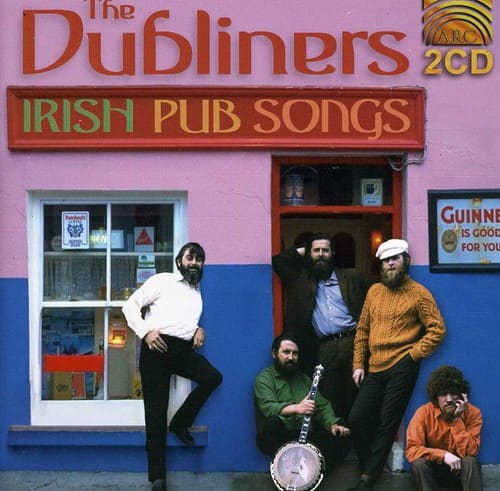 The Dubliners - Irish Pub Songs  - COMPACT DISCS