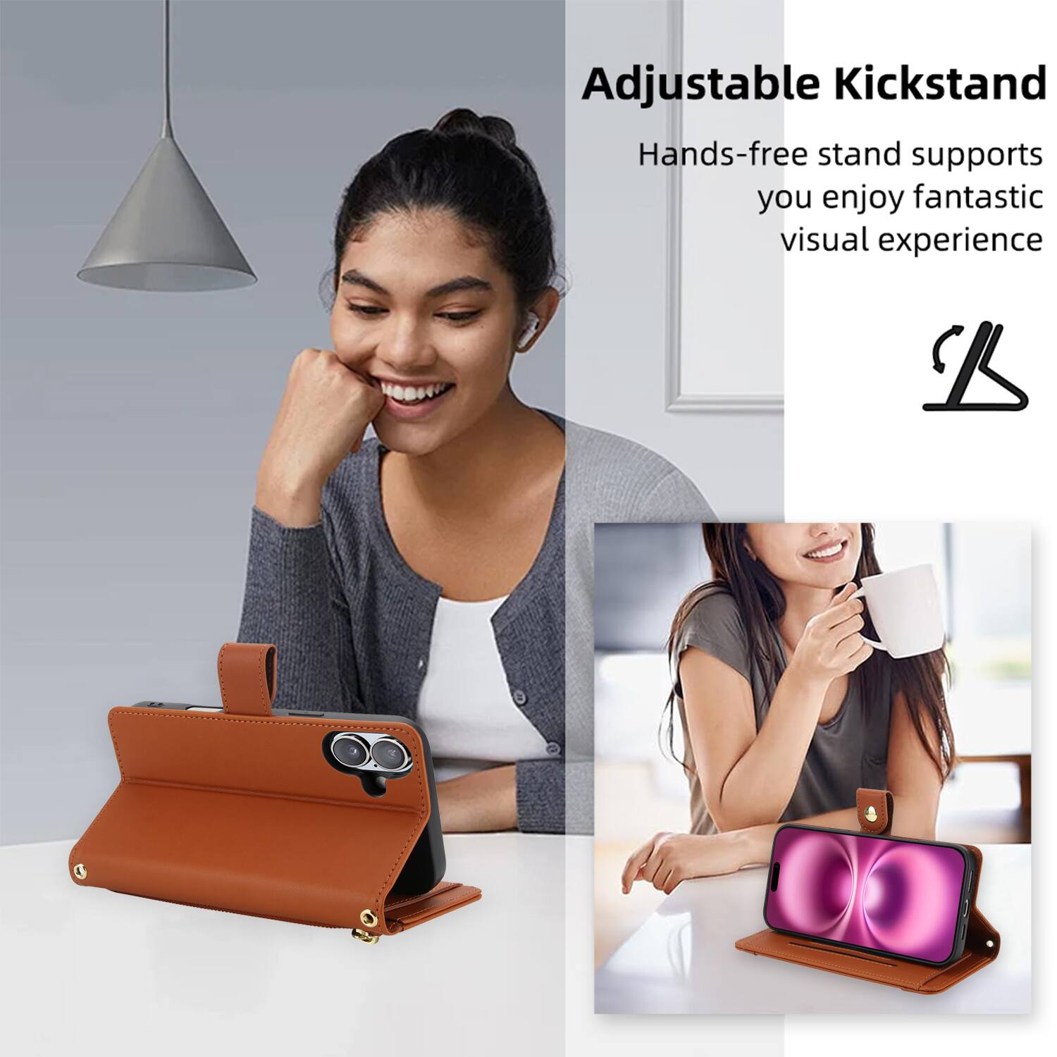 Adjustable Kickstand  
Hands-free stand supports you enjoy fantastic visual experience