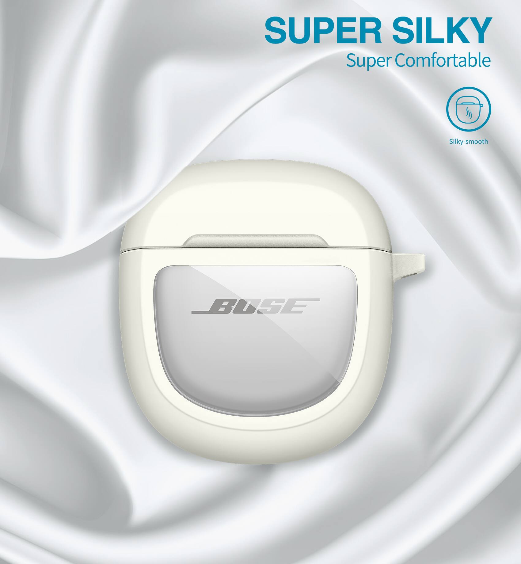 SUPER SILKY  
Super Comfortable  
Silky-smooth  
BOSE