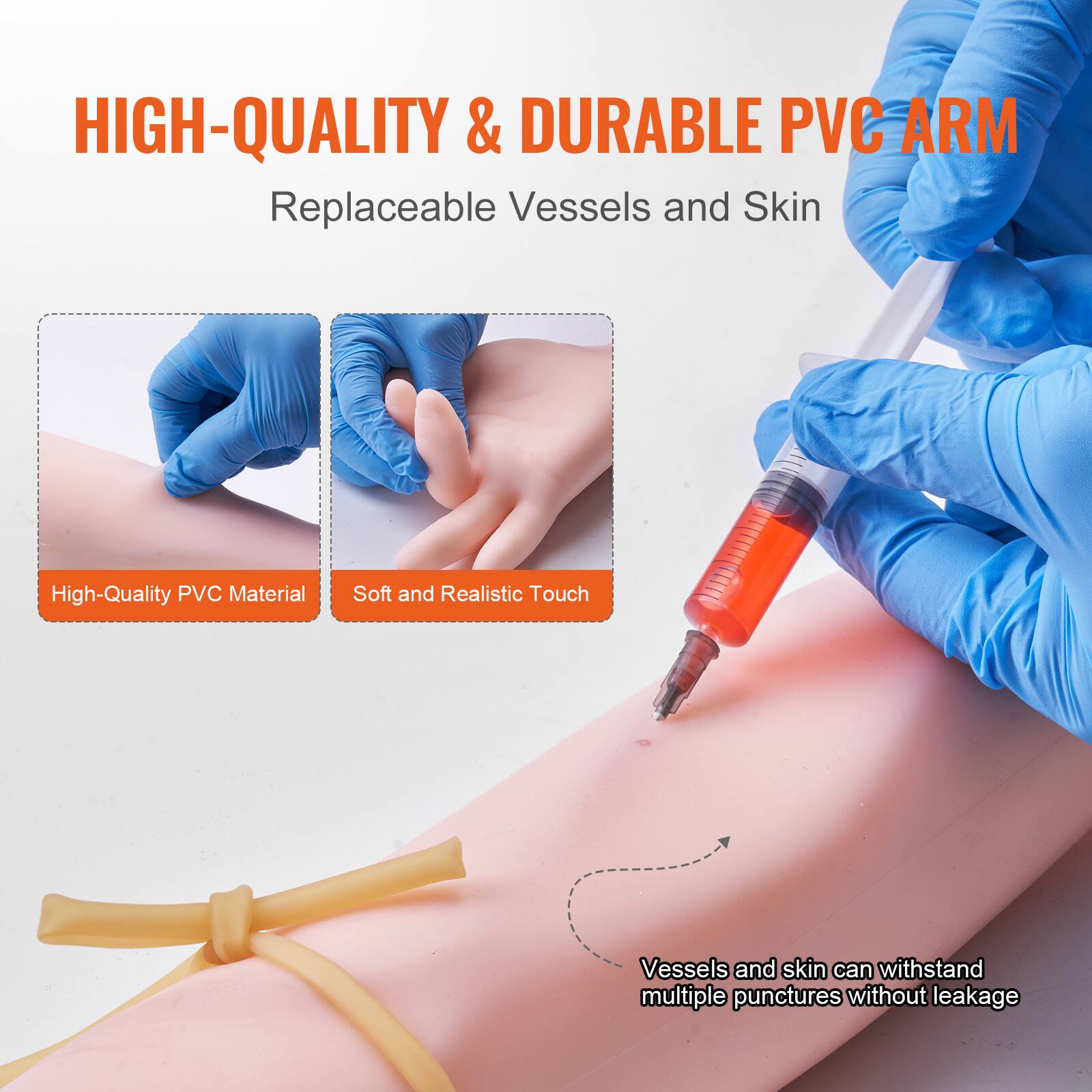 HIGH-QUALITY & DURABLE PVC ARM

Replaceable Vessels and Skin

- High-Quality PVC Material
- Soft and Realistic Touch

Vessels and skin can withstand multiple punctures without leakage