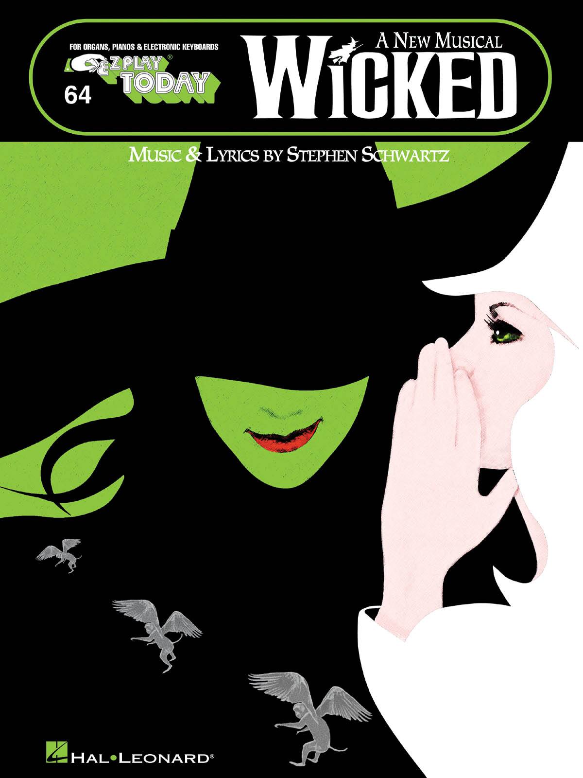 Hal Leonard - Wicked: A New Musical Songbook – E-Z Play Today Volume 64 Softcover Sheet Music Collection (12 Songs) price history on PriceWatchPro