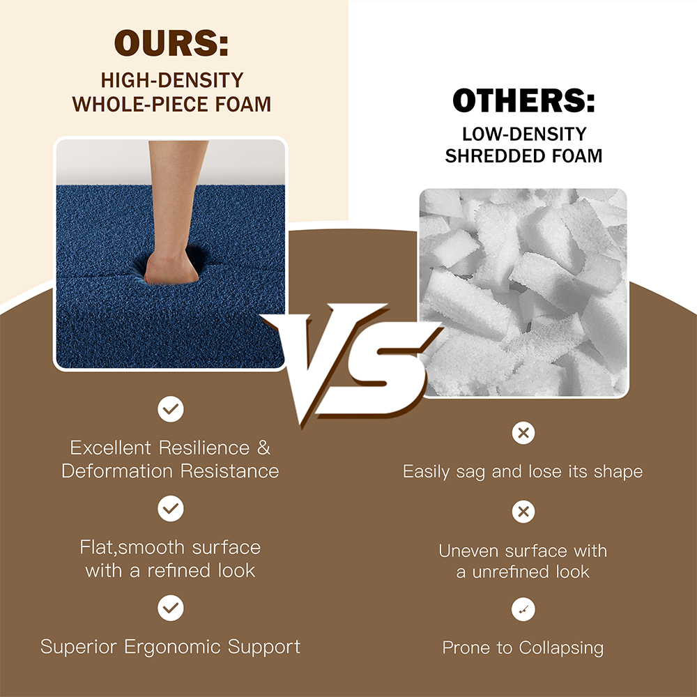**OURS: HIGH-DENSITY WHOLE-PIECE FOAM**

- Excellent Resilience & Deformation Resistance
- Flat, smooth surface with a refined look
- Superior Ergonomic Support

**OTHERS: LOW-DENSITY SHREDDED FOAM**

- Easily sag and lose its shape
- Uneven surface with an unrefined look
- Prone to Collapsing