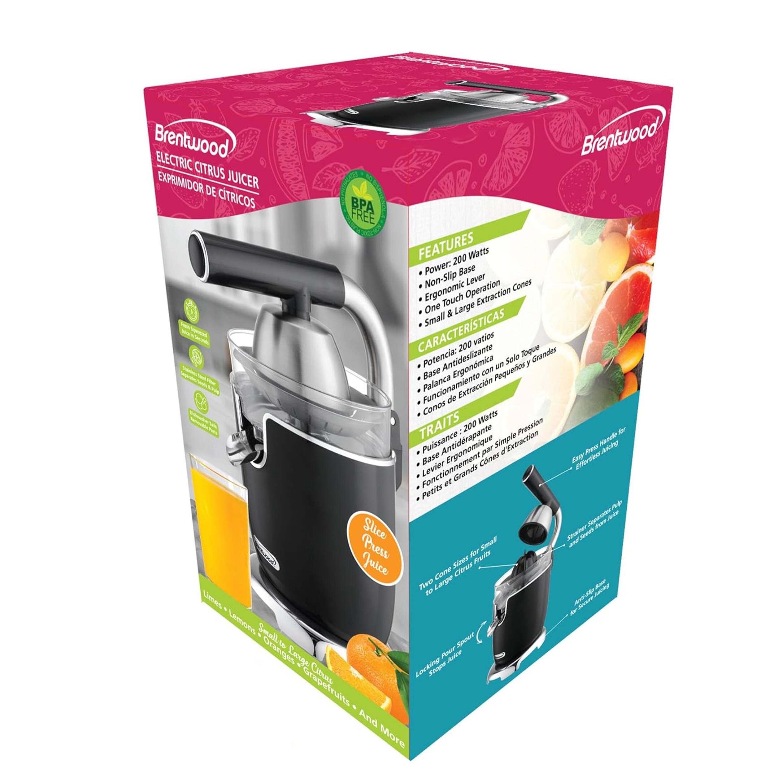 Brentwood ELECTRIC CITRUS JUICER  
EXPRIMIDOR DE CITRICOS PA  
BPA FREE  

FEATURES  
- Power: 200 Watts  
- Base Non-Slip  
- Ergonomic Lever  
- One Touch Operation  
- Extraction Cones  
- Small & Large Juice Sizes  

CARACTERÍSTICAS  
- Potencia: 200 vatios  
- Base Antideslizante  
- Palanca Ergonómica  
- Funcionamiento con Solo Toque  
- Conos de Extracción Pequeños y Grandes  

TRAITS  
- Puissance: 200 Watts  
- Base Antidrapante  
- Levier Ergonomique  
- Fonctionnement Simple  
- Petits et Grands Cônes d'Extraction  

- Limes, Lemons, Small Oranges, Grapefruits, And More