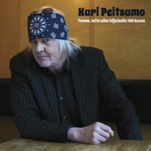Kari Peitsamo - Tuomo Laita Aika Hiljaiselle Taa K   - COMPACT DISCS [CD]