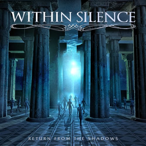Within Silence - Return From The Shadows  - COMPACT DISCS